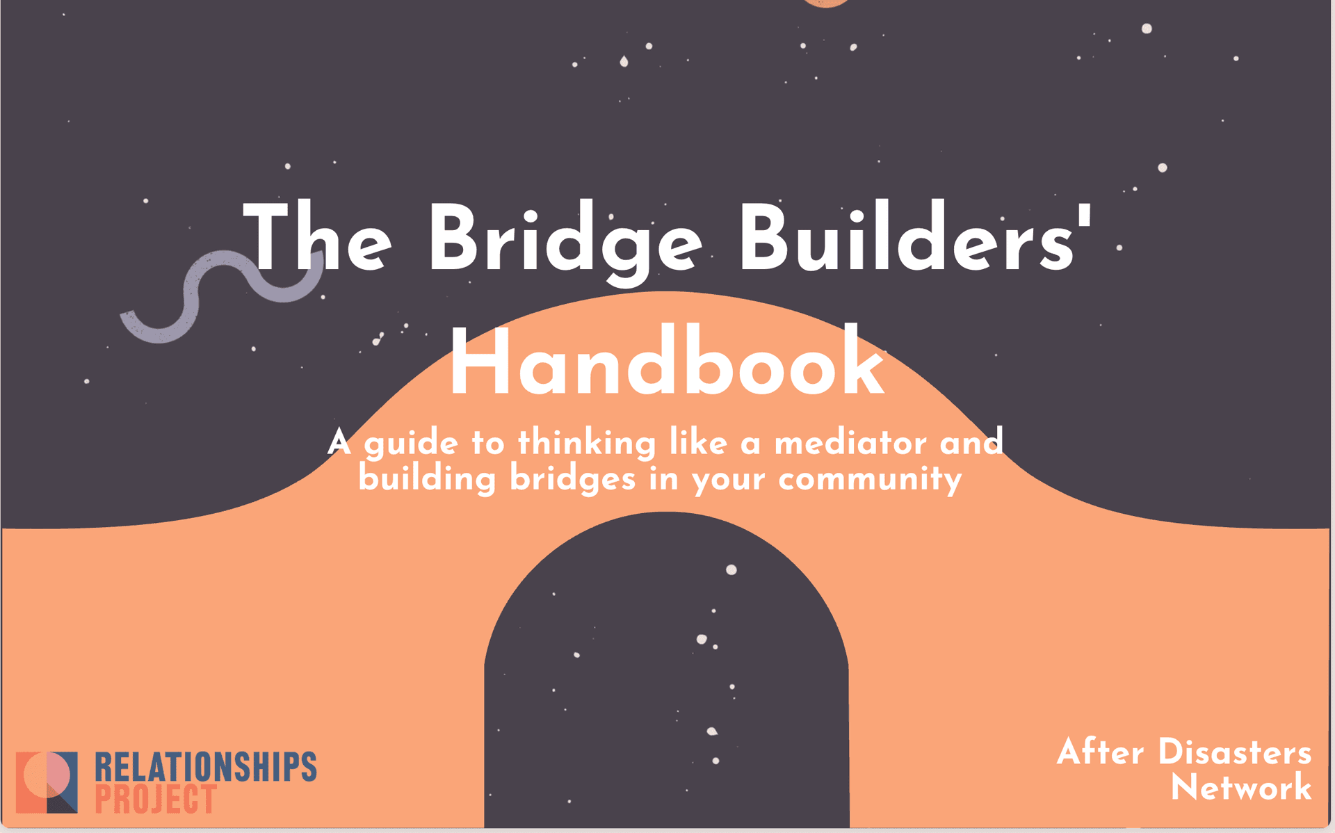 Bridge Builders' Handbook: How to Connect Different Groups